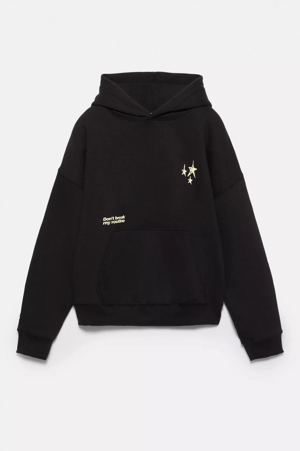 HOODIE STWD DONT BREAK MY ROUTINE